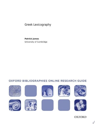 Greek Lexicography: Oxford Bibliographies Online Research Guide
