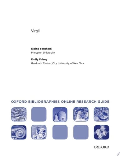 Virgil: Oxford Bibliographies Online Research Guide (Oxford Bibliographies Online Research Guides)
