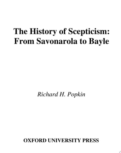 The History of Scepticism: From Savonarola to Bayle