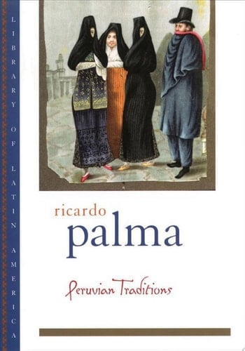 Peruvian Traditions (Library of Latin America)