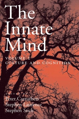 The Innate Mind: Volume 2: Culture and Cognition (Evolution and Cognition)