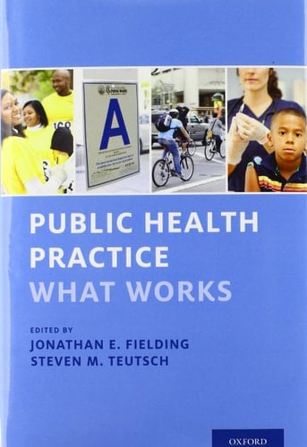 Public Health Practice: What Works
