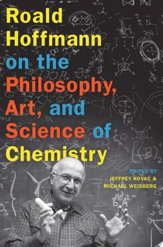 Roald Hoffmann on the Philosophy, Art, and Science of Chemistry