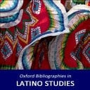 Oxford bibliographies. Latino studies