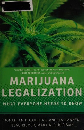 Marijuana Legalization: What Everyone Needs to Know®