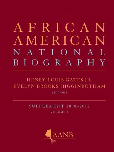 African American National Biography: 2-Volume Set (Oxford African American Historical Reference)