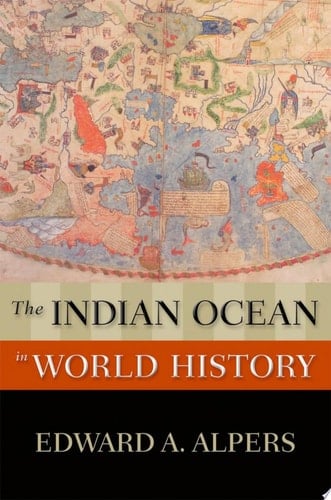 The Indian Ocean in World History (New Oxford World History)