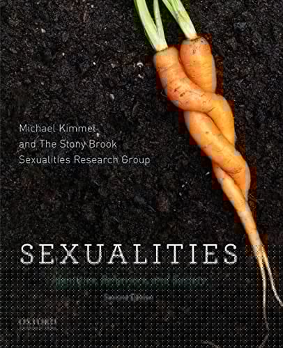Sexualities: Identities, Behaviors, and Society