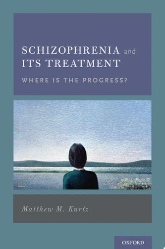 Schizophrenia And Its Treatment