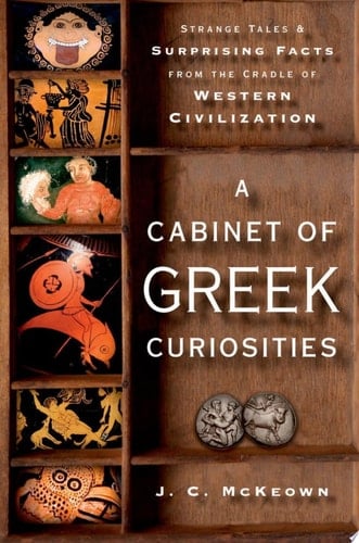 A Cabinet Of Greek Curiosities