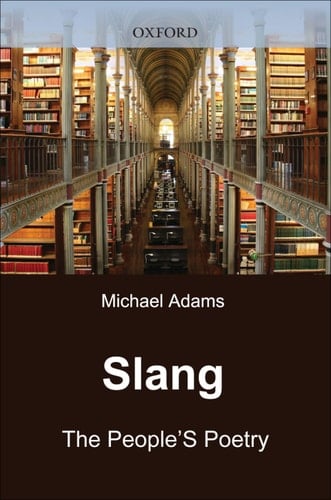 Slang: The People's Poetry