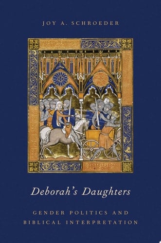 DEBORAH'S DAUGHTERS C: Gender Politics and Biblical Interpretation