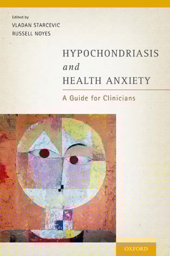 Hypochondriasis And Health Anxiety