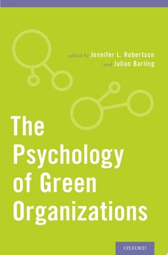 Psychology Of Green Organizations