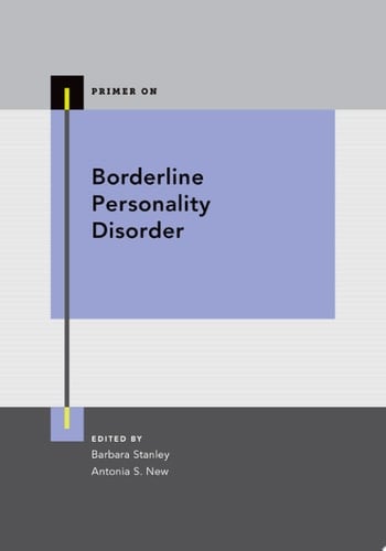 Borderline Personality Disorder (Primer On)