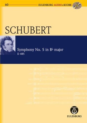 EULENBURG SCHUBERT FRANZ - SYMPHONY NO. 5 BB MAJOR D 485 - ORCHESTRA Partition classique Ensemble et orchestre Conducteur