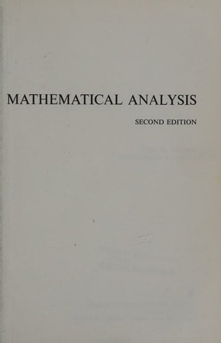 Mathematical Analysis, Second Edition
