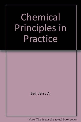 Chemical Principles in Practice