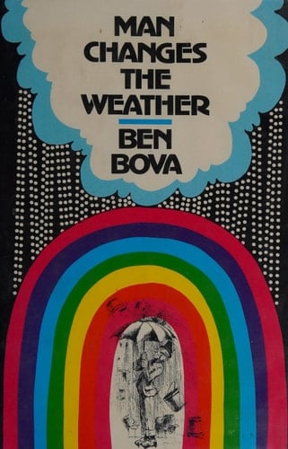 Man Changes the Weather