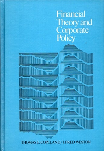 Financial Theory and Corporate Policy