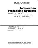 Information Processing Systems : An Introduction to Modern Computer-Based Information Systems
