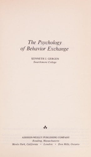 Psychology of Behavior Exchange (Topics in Social Psychology)