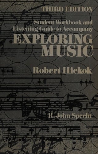 Student workbook and listening guide [to accompany] Exploring music