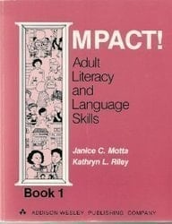 Impact! Adult Literacy and Language Skills, Book 1
