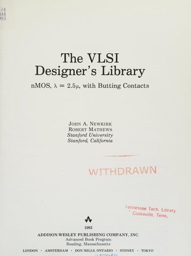 The Vlsi Designer's Library: Nmos, Lambda=2.5 Mu, With Butting Contacts (The Vlsi Systems Series)