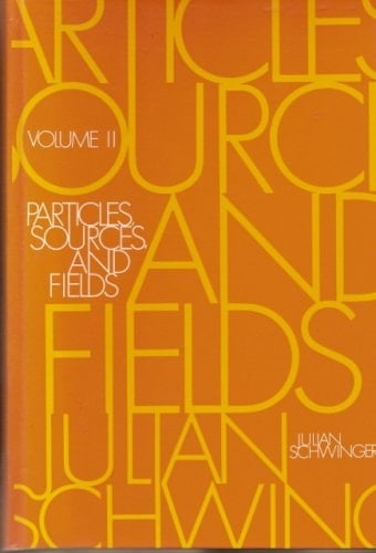 Particles, Sources, and Fields - Volume II