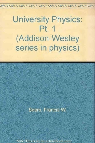 University Physics (Addison-Wesley Series in Physics)