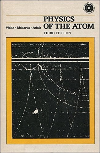 Physics of the Atom (World Student)