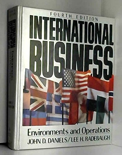 International Business: Environments and Operations