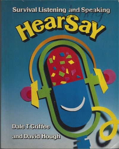 Hearsay: Survival Listening and Speaking