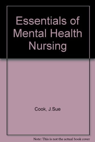 Essentials of Mental Health Nursing