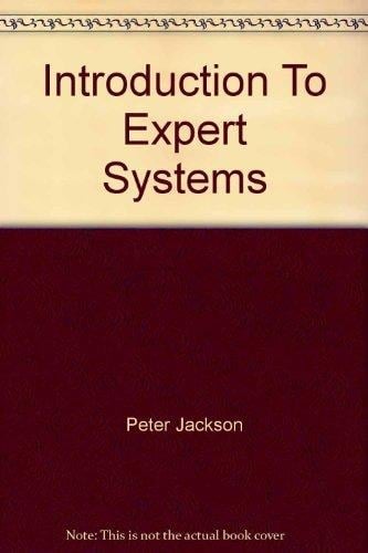 Introduction to Expert Systems (International Computer Science Series)