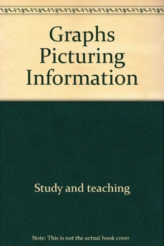Graphs Picturing Information (Addison-Wesley Series in Mathematics)