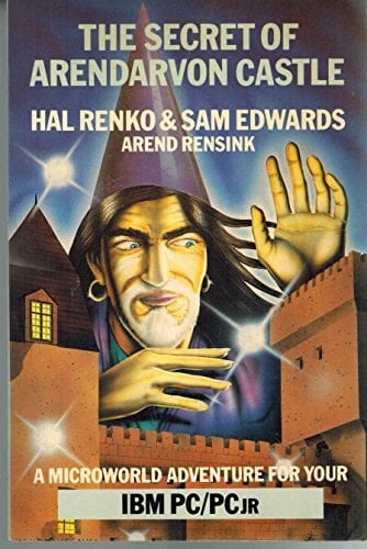 Secret of Arendarvon Castle: A Microworld Adventure for Your IBM Pc/PCJR
