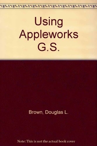 Using Appleworks Gs