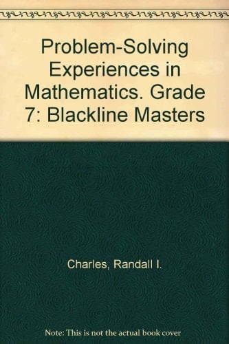Problem-solving Experiences in Mathematics. Grade 7: Blackline Masters