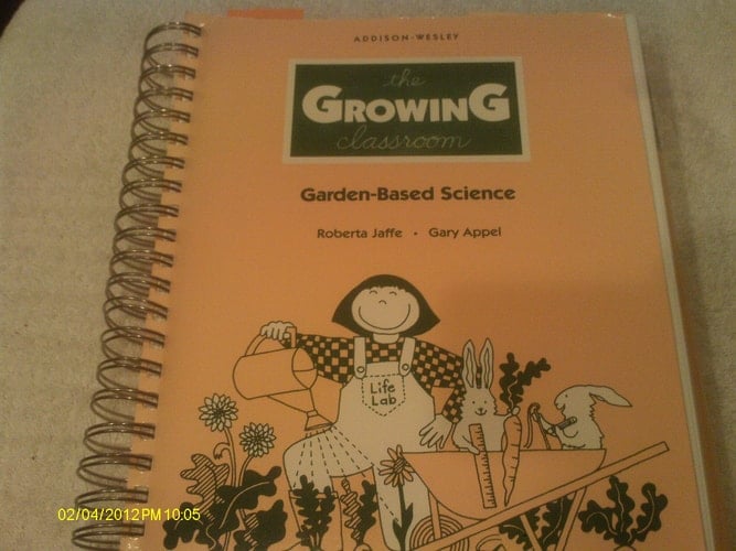 The Growing Classroom: Garden-Based Science