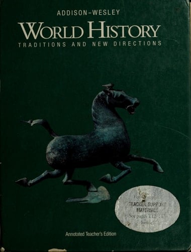 World History: Traditions and New Directions, Annotated Teacher's Edition