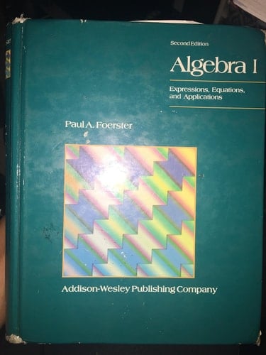 Algebra 1 (Expressions, Equasions, and Applications)