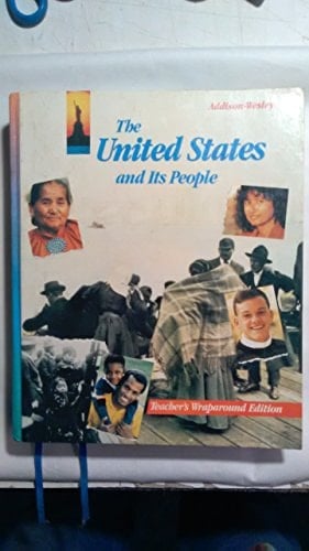The United States and Its People Teachers Wraparound Edition