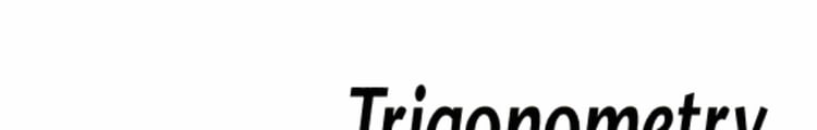 Trigonometry: Graphs and Models