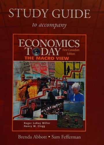 Economics Today: The Macro View, First Canadian Edition