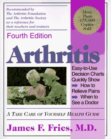 Arthritis: A Take Care Of Yourself Health Guide, Fourth Edition