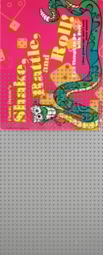 Planet Dexter's Shake, Rattle, and Roll!: Cool Things to Do With Dice (That Grown-Ups Don't Even Know About/Book and Dice)