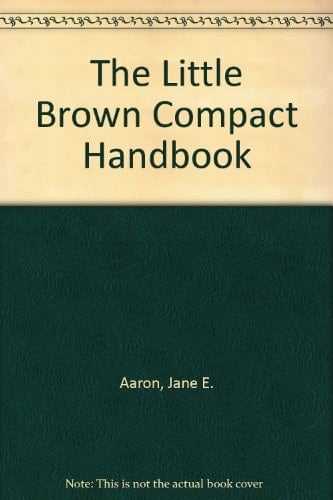 The Little Brown Compact Handbook