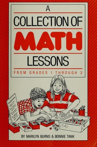 A Collection of Math Lessons from Grades 1 Through 3